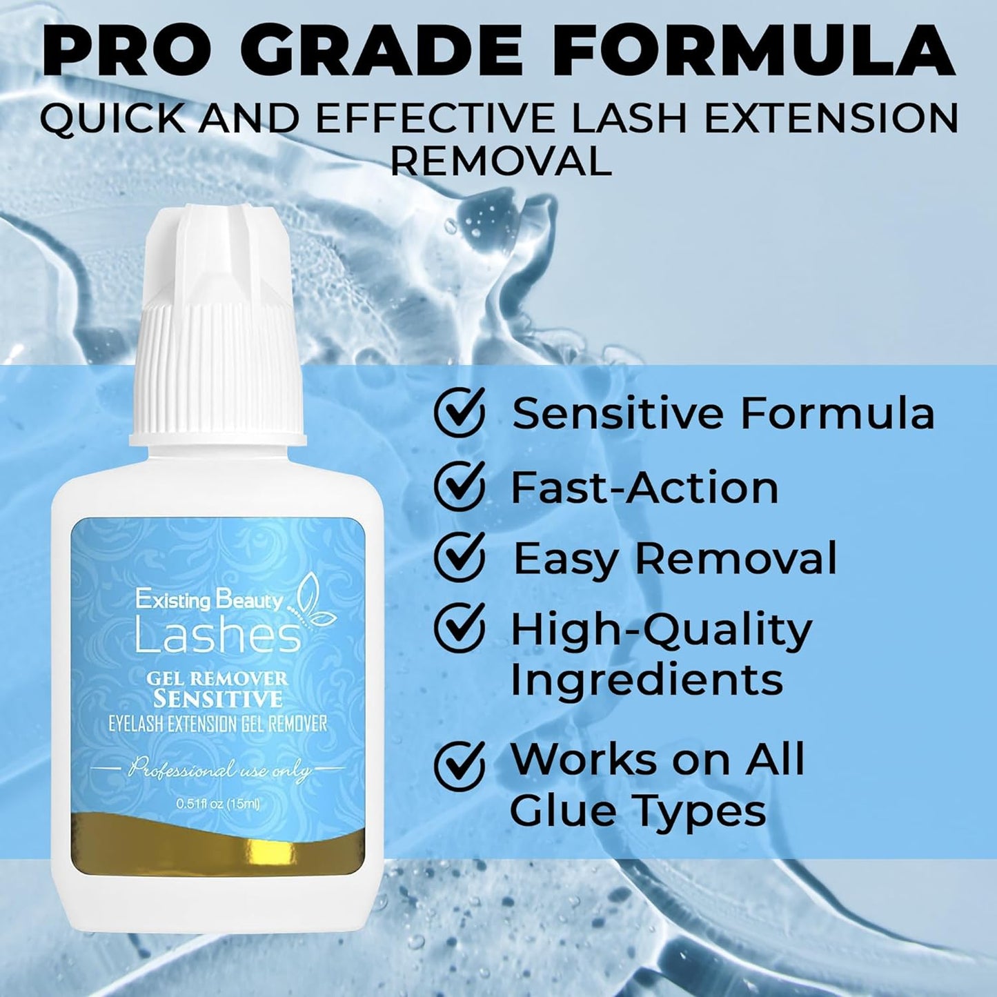 Sensitive Lash Remover for Lash Extensions - Clear Eyelash Extension Remover Gel - Fast-Acting Lash Extension Remover, Efficient Lash Glue Remover 15 ml - Existing Beauty Lashes