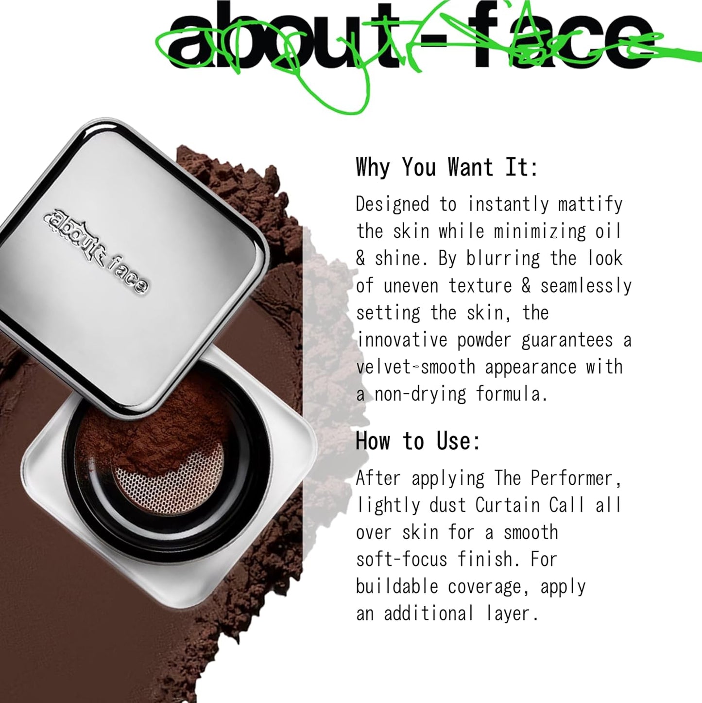 about-face Curtain Call Set & Smooth Loose Powder Ovation – Lightweight, Oil-Absorbing Setting Powder with Rice Starch & Corn-Based Talc Alternative – Vegan, Cruelty-Free – 0.35oz (Very Deep)